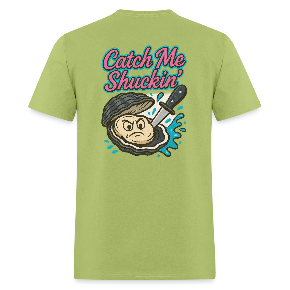 Catch Me Shuckin - kiwi