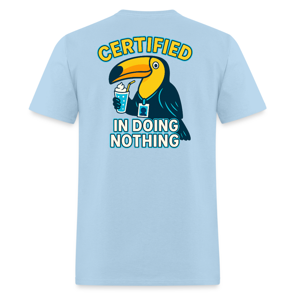 Certified In Doing Nothing - powder blue