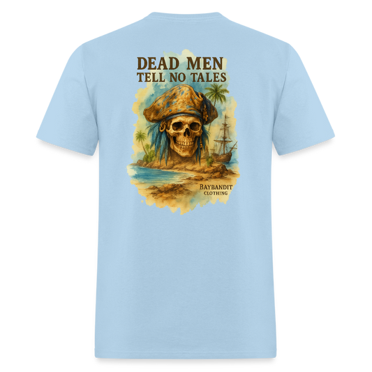 Dead Men Tell No Tales - powder blue
